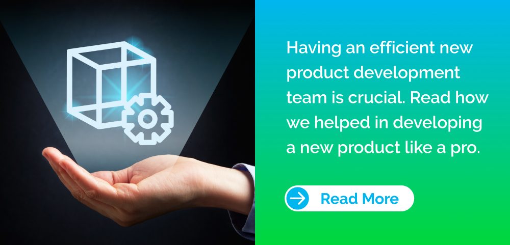Having an efficient new product development team is crucial. Read how we helped in developing a new product like a pro. 