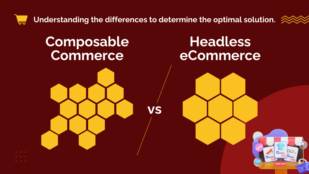 Composable Commerce vs Headless eCommerce