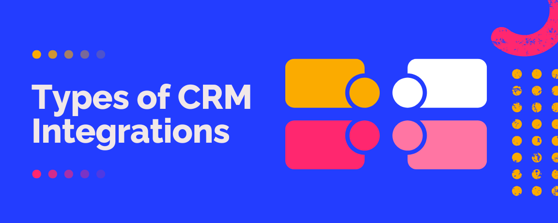 Types of CRM Integrations