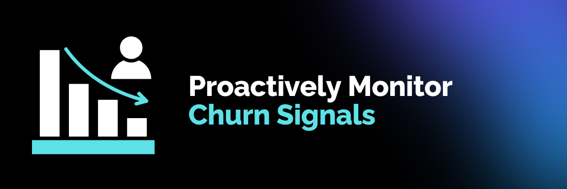 Monitor Churn Signals