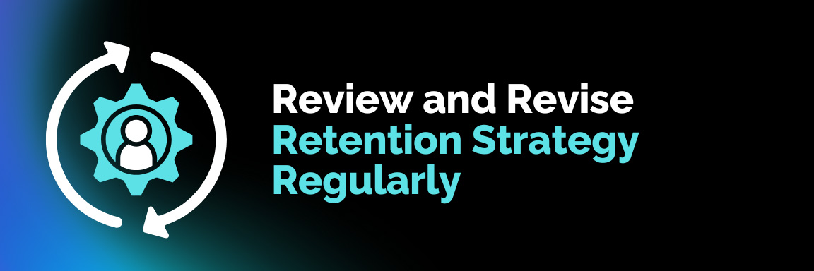 Retention Strategy