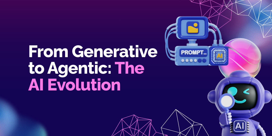 Generative to Agentic: The AI Evolution