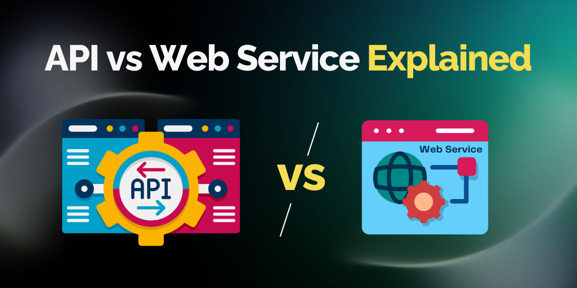 API vs Web Service explained with two different icons representing the concepts.