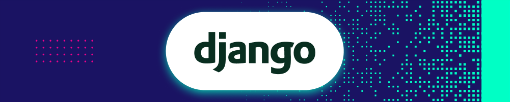 Django logo and name on a blue and pink background.