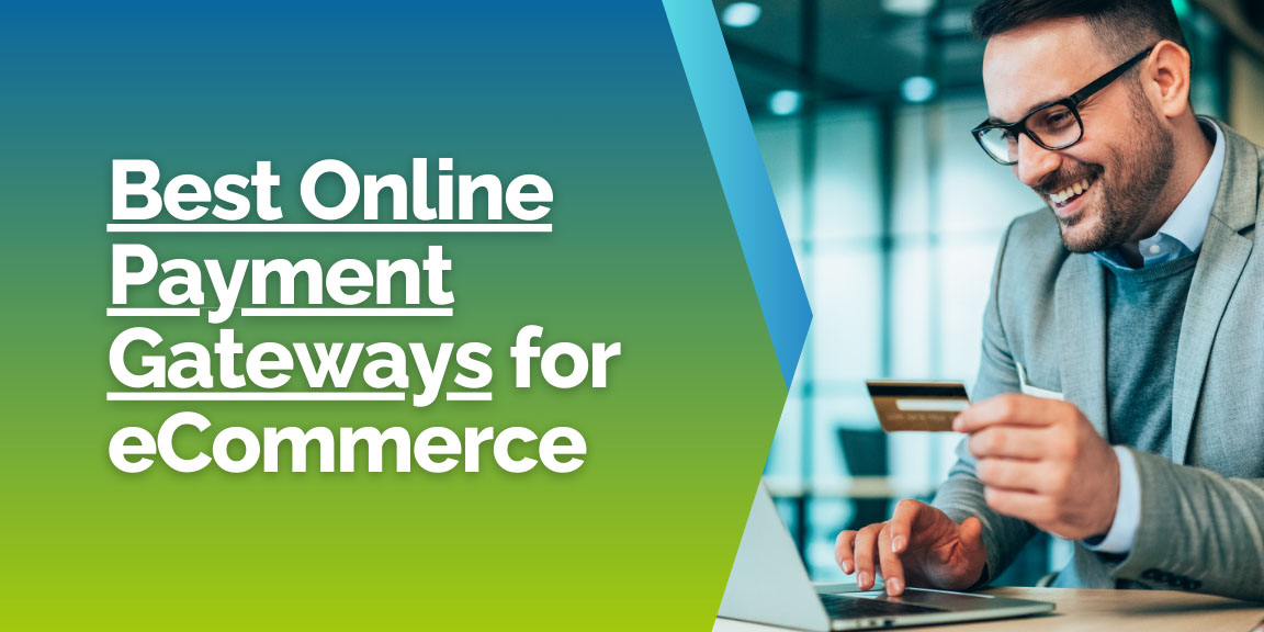 Essential payment gateways for eCommerce, featuring a shopping cart, credit card, and security lock icons.