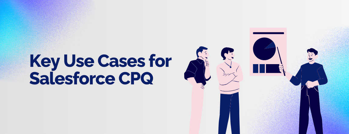 A presenter showing a chart, illustrating key use cases for Salesforce CPQ.