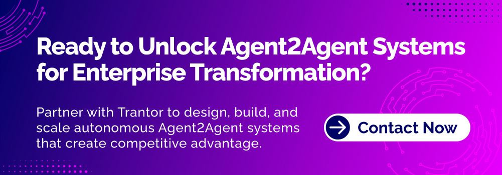 Call to action banner: Unlock Agent2Agent Systems for Enterprise Transformation and competitive advantage.