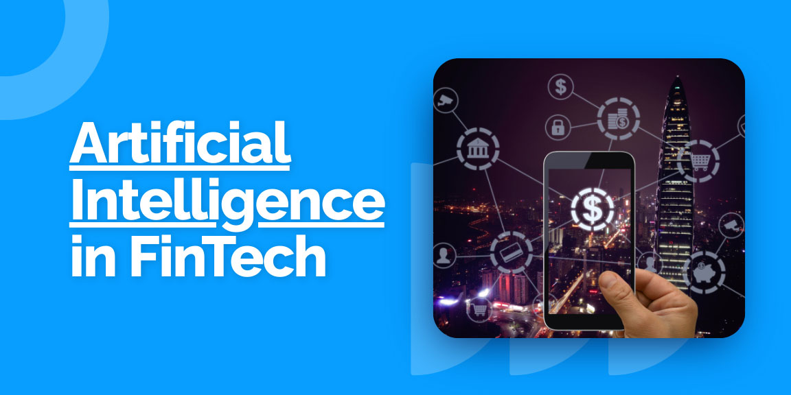 Main blog header: "Artificial Intelligence in FinTech" with a hand holding a smartphone showing a digital financial network over a city skyline.