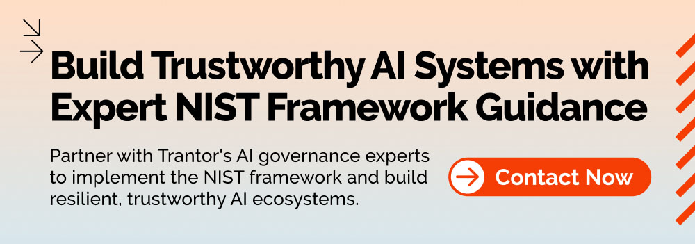 A banner for Trantor AI experts, promoting AI-powered services with the NIST framework.