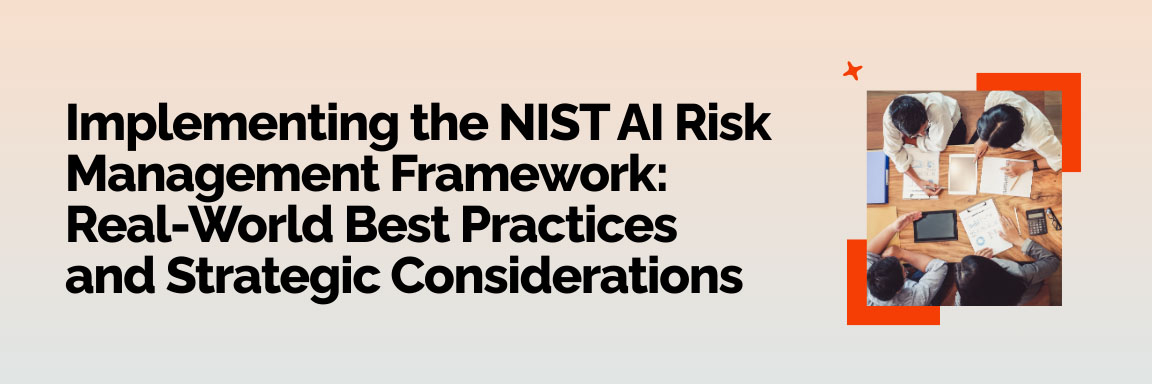 A team working on laptops and papers, illustrating best practices for implementing the NIST AI Risk Management Framework.