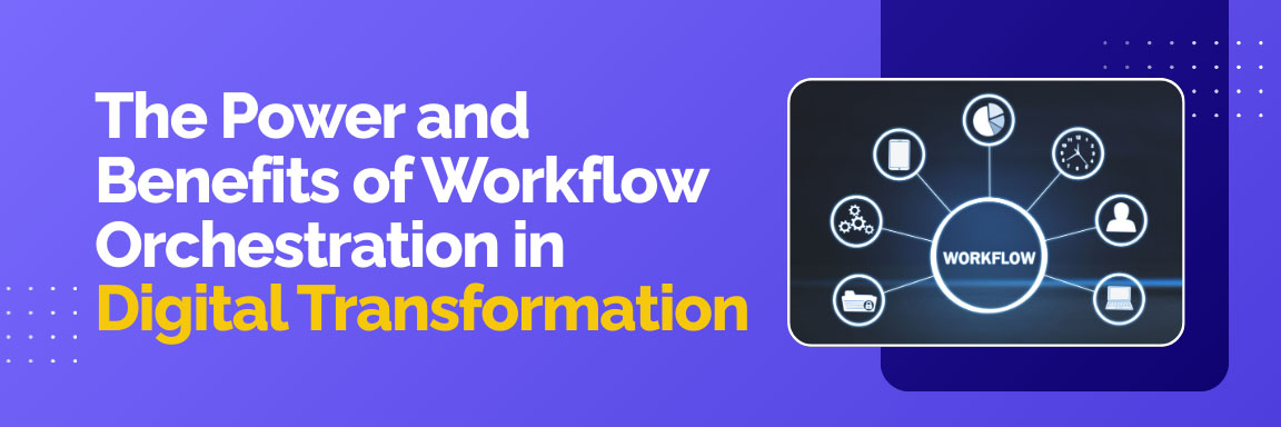 Key benefits of workflow orchestration, a person using a tablet to manage automated tasks.