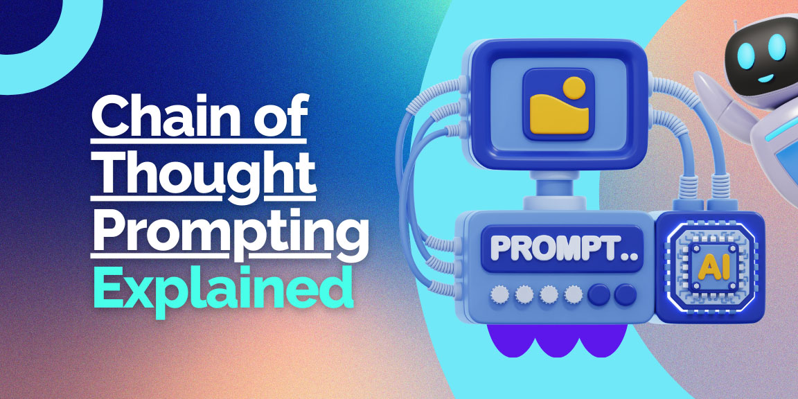 Chain of thought prompting explained, with a person interacting with an AI brain icon.