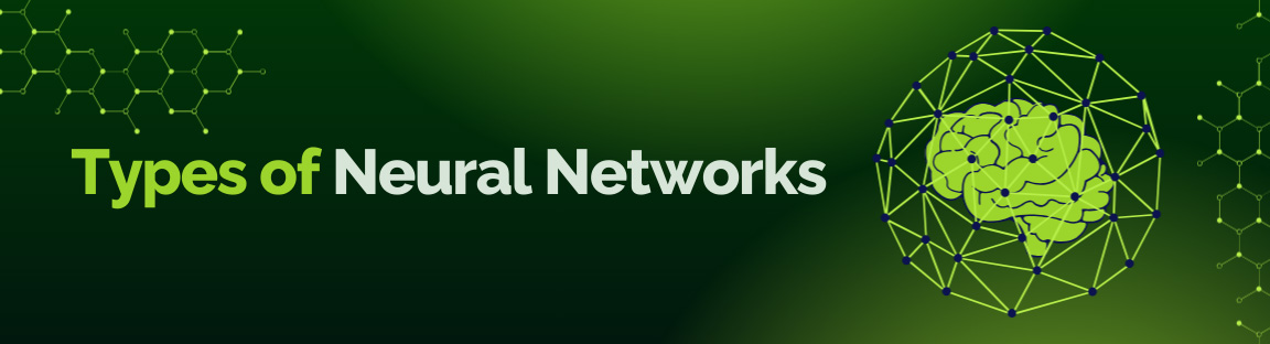 Section header detailing the types of Neural Networks with a connected network brain illustration.