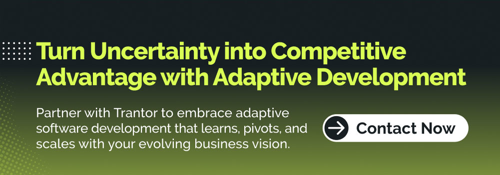 Call to action banner: Turn Uncertainty into Competitive Advantage with Adaptive Development and Contact Now button.