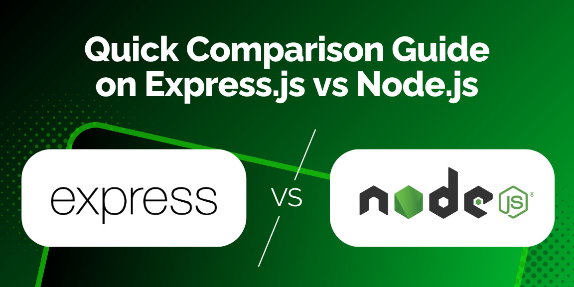 Main blog banner titled "Quick Comparison Guide on Express.js vs Node.js" with logos for Express and Node.js.