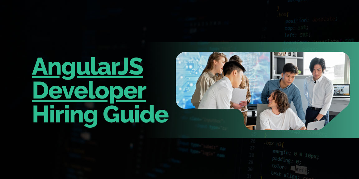AngularJS Developer Hiring Guide, with a photo of a team of developers collaborating on a project.