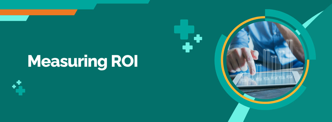 Measuring ROI (Return on Investment) for medical software projects on a tablet.