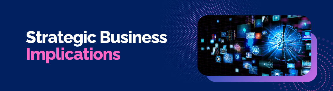 Strategic business implications of Multimodal AI, with a futuristic graphic showing a network of data and displays.
