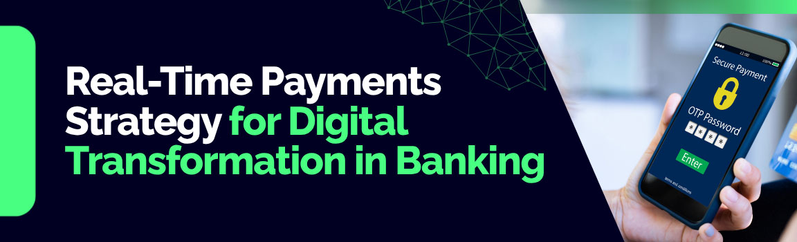 Real-Time Payments Strategy for Digital Transformation in Banking, secure payment screen on a smartphone.