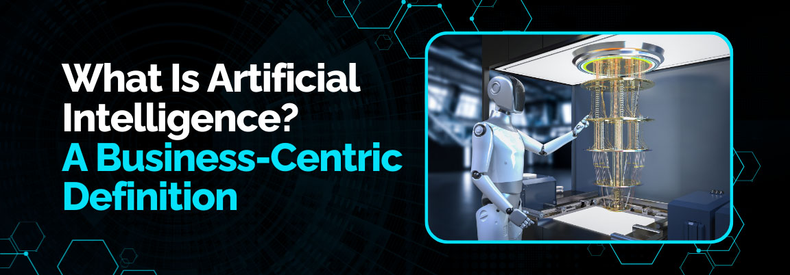 Illustration explaining what artificial intelligence is with a business-centric definition and enterprise use cases.