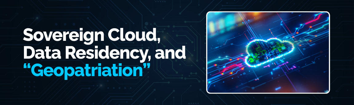 Sovereign cloud data residency and geopatriation with glowing cloud network visualization