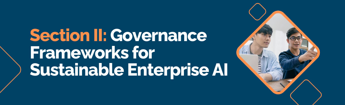 Governance frameworks for sustainable enterprise AI with professionals reviewing system