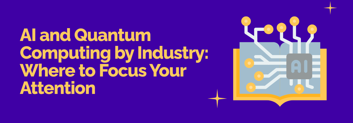 Industry applications of AI and quantum computing across enterprise sectors