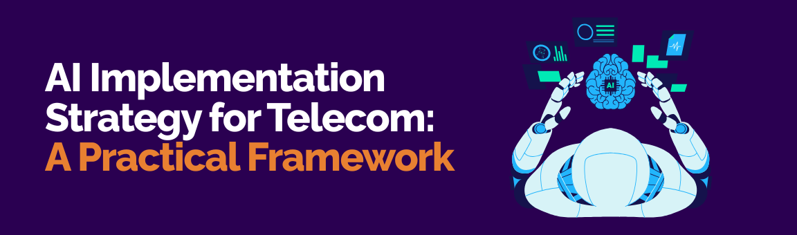 AI implementation strategy for telecom networks with data-driven automation framework