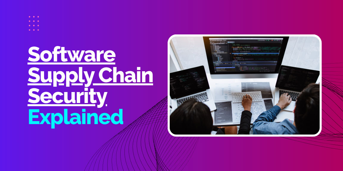 Software supply chain security explained with developers managing secure code pipelines and vulnerability prevention