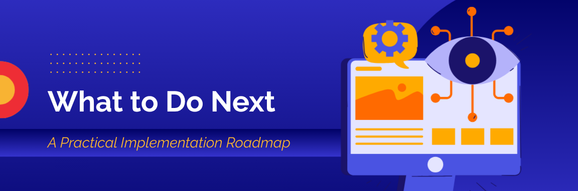 MCP implementation roadmap outlining next steps for building scalable AI infrastructure