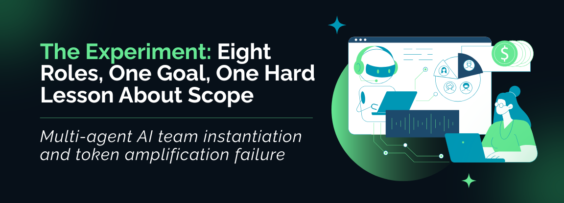 Multi-agent AI experiment illustrating scope creep, token amplification and organizational coordination challenges